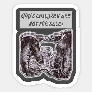 God’s children are NOT for sale! Sticker